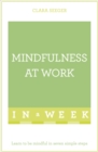 Image for Mindfulness at work in a week