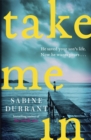 Image for Take Me In