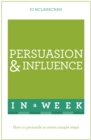 Image for Persuasion and influence in a week