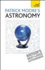 Image for Patrick Moore&#39;s astronomy: a complete introduction