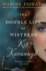 Image for The double life of Mistress Kit Kavanagh