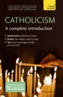 Image for Catholicism  : a complete introduction