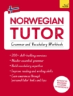 Image for Norwegian tutor  : grammar and vocabulary workbookAdvanced beginner to upper intermediate