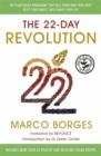 Image for The 22-Day Revolution : The plant-based programme that will transform your body, reset your habits, and change your life.