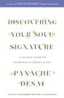 Image for Discovering your soul signature  : a 33 day path to purpose, passion and joy