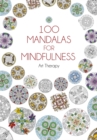 Image for 100 Mandalas for Mindfulness : Mindful Colouring