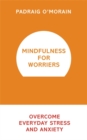 Image for Mindfulness for Worriers