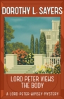 Image for Lord Peter Views the Body : The Queen of Golden age detective fiction