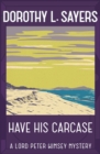 Image for Have His Carcase