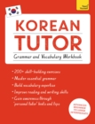 Image for Korean tutor  : grammar and vocabulary workbook
