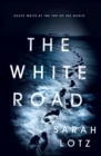 Image for The white road