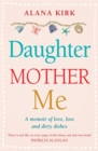Image for Daughter, Mother, Me