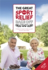Image for The great Sport Relief bake off  : 13 feel-good recipes to bake yourself proud for Sport Relief