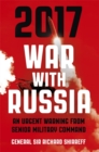 Image for 2017 war with Russia  : an urgent warning from senior military command