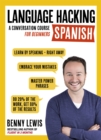 Image for `Language hacking Spanish  : a conversation course for beginners