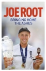 Image for Bringing home the Ashes  : winning with England
