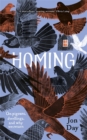 Image for Homing  : on pigeons, dwellings and why we return