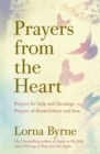 Image for Prayers from the heart  : prayers for help and blessings, prayers of thankfulness and love