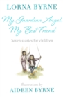 Image for My guardian angel, my best friend  : stories for children