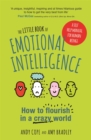 Image for The little book of emotional intelligence  : how to flourish in a crazy world