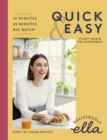 Image for Deliciously Ella quick &amp; easy  : plant-based deliciousness