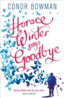 Image for Horace Winter Says Goodbye