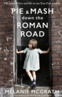 Image for Pie and Mash down the Roman Road