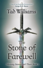 Image for Stone of Farewell : Memory, Sorrow &amp; Thorn Book 2