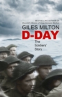 Image for D-Day  : the soldiers&#39; story