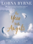 Image for The year with angels  : a guide to living lovingly through the seasons