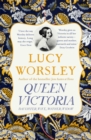Image for Queen Victoria  : daughter, wife, mother, widow