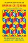 Image for The science of fate  : the new science of who we are - and how to shape our best future