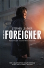 Image for The Foreigner: the bestselling thriller now starring Pierce Brosnan and Jackie Chan