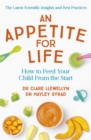 Image for Baby food matters  : what science says about how to give your child healthy eating habits for life