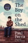 Image for The Boy on the Shed:A remarkable sporting memoir with a foreword by Alan Shearer
