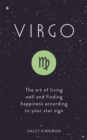 Image for Virgo  : the art of living well and finding happiness according to your star sign