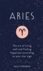 Image for Aries  : the art of living well and finding happiness according to your star sign