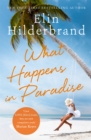 Image for What happens in paradise  : a novel