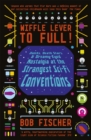 Image for Wiffle lever to full!  : daleks, death stars and dreamy-eyed nostalgia at the strangest sci-fi conventions