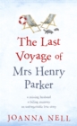 Image for The Last Voyage of Mrs Henry Parker