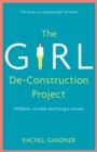Image for The Girl De-Construction Project