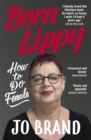 Image for Born lippy  : how to do female