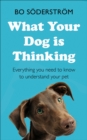 Image for What Your Dog Is Thinking