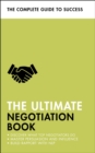 Image for The ultimate negotiation book: discover what top negotiators do, master persuasion and influence, build rapport with NLP