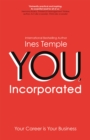 Image for YOU, incorporated  : your career is your business