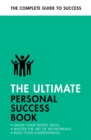 Image for The ultimate personal success book  : make an impact, be more assertive, boost your memory