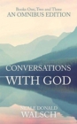 Image for Conversations with God omnibusBooks 1, 2 and 3