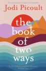 Image for The Book of Two Ways: The stunning bestseller about life, death and missed opportunities