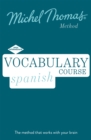 Image for Spanish vocabulary course  : learn Spanish with the Michel Thomas method