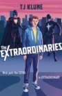 Image for The Extraordinaries : An astonishing young adult superhero fantasy from the author of The House on the Cerulean Sea